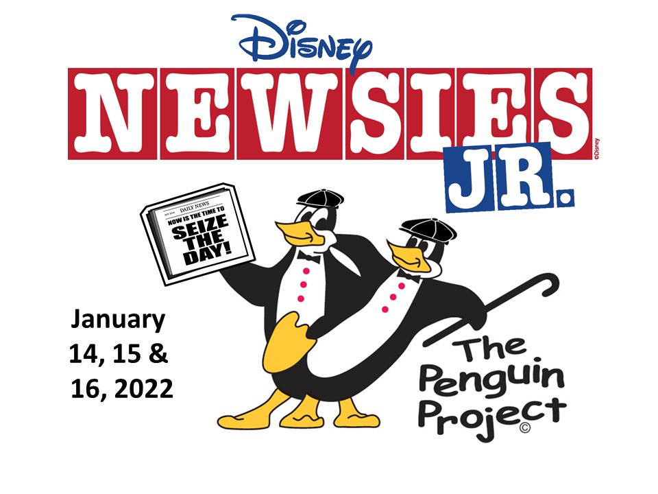 Penguin Project- Newsies Jr.